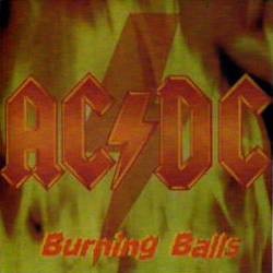 AC-DC : Burning Balls